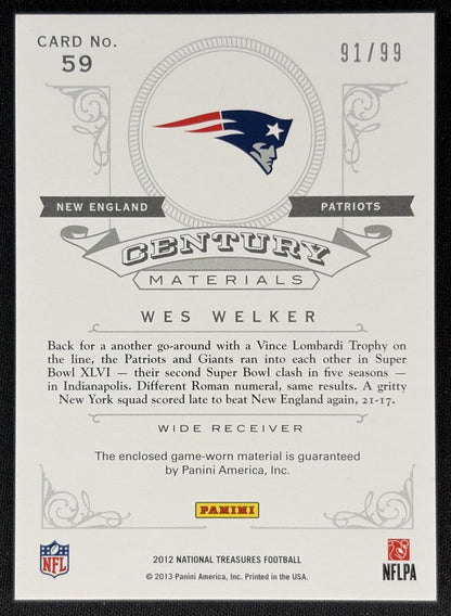 Wes Welker 2012 Panini National Treasures Century Material /99 Patriots back