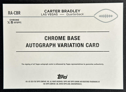 Carter Bradley 2024 Topps Chrome Rookie Auto Blue Refractor /150 Raiders