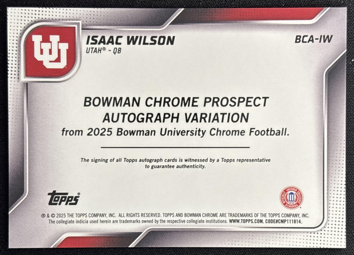 Isaac Wilson 2025 Chrome University Prospect Auto Blue Refractor /150 Utes back