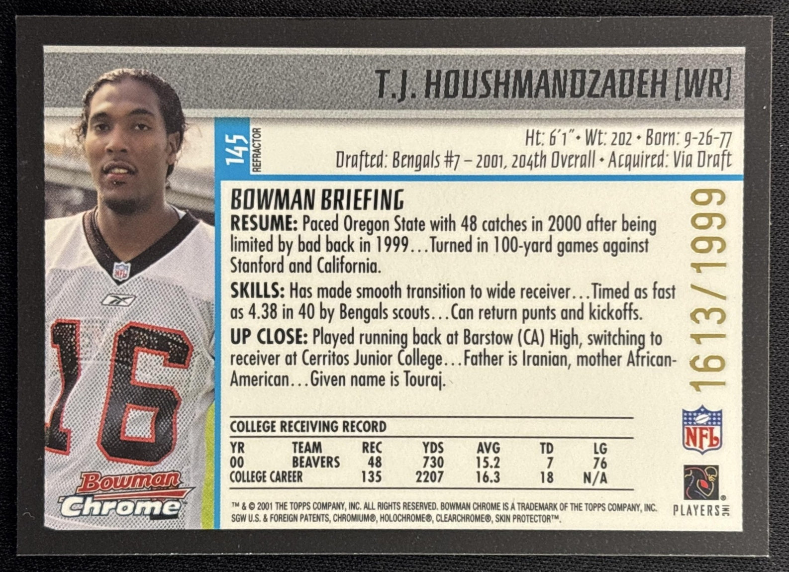 T.J. Houshmandzadeh 2001 Bowman Chrome /1999 Bengals back