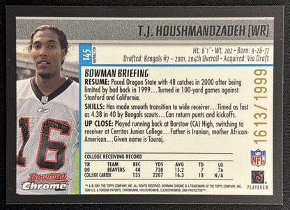 T.J. Houshmandzadeh 2001 Bowman Chrome /1999 Bengals back