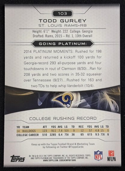 Back of Todd Gurley 2015 Topps Platinum Rookie XFractors Rams sports trading card