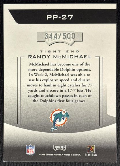 Randy McMichael 2006 Playoff Prestige Prestigious Pros Orange /500 Dolphins back