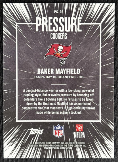 Baker Mayfield 2026 Topps Pressure Cookers Buccaneers