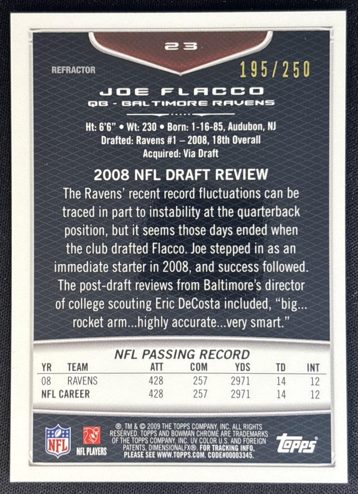 Joe Flacco 2009 Bowman Chrome Xfractors /250 Ravens Football