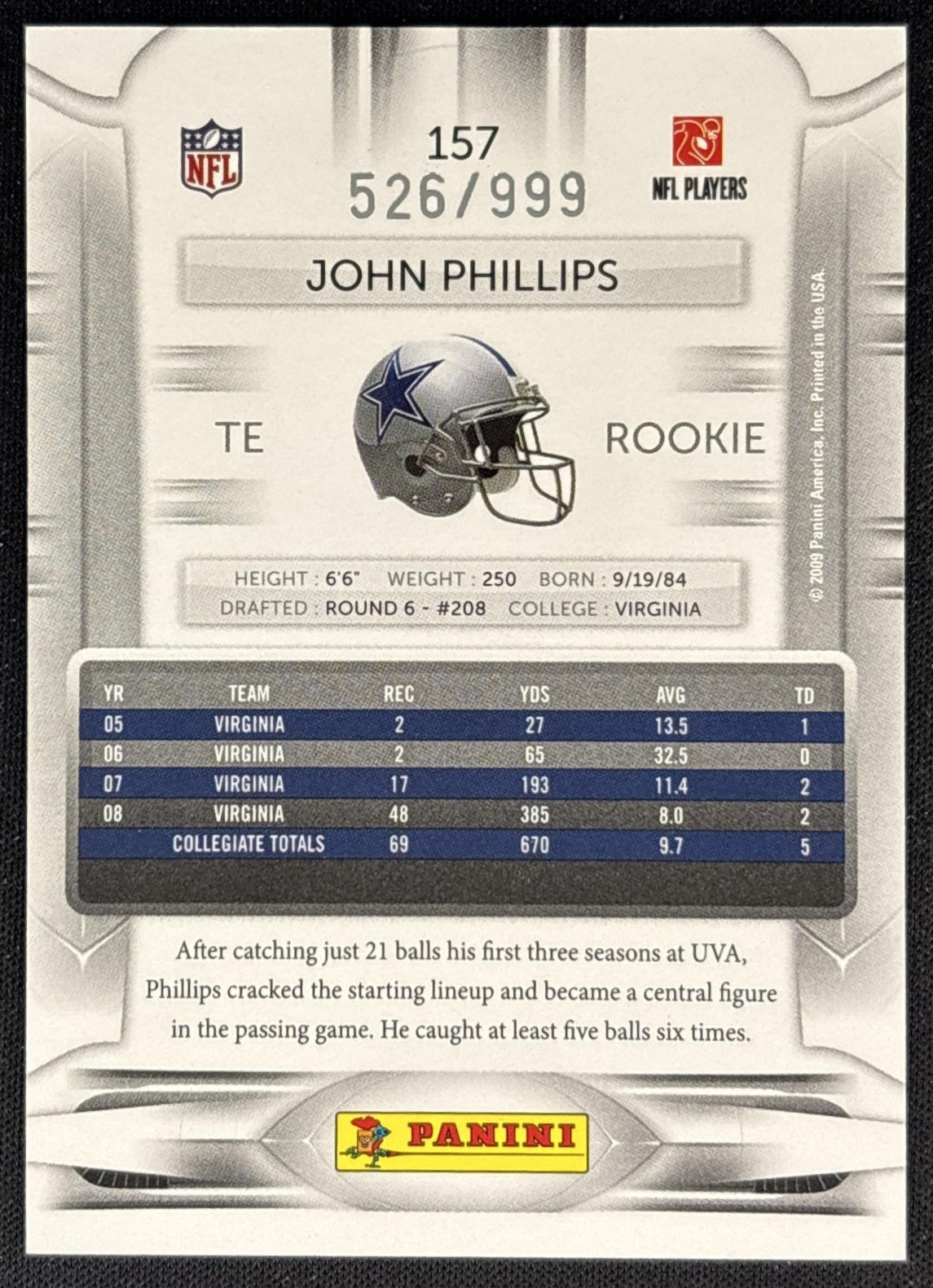 John Phillips 2009 Panini Playoff Prestige Draft Picks Light Blue /999 Cowboys back