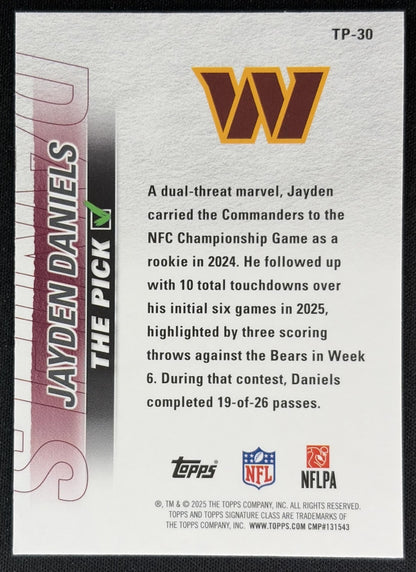 Jayden Daniels 2025 Topps Signature Class The Pick Commanders