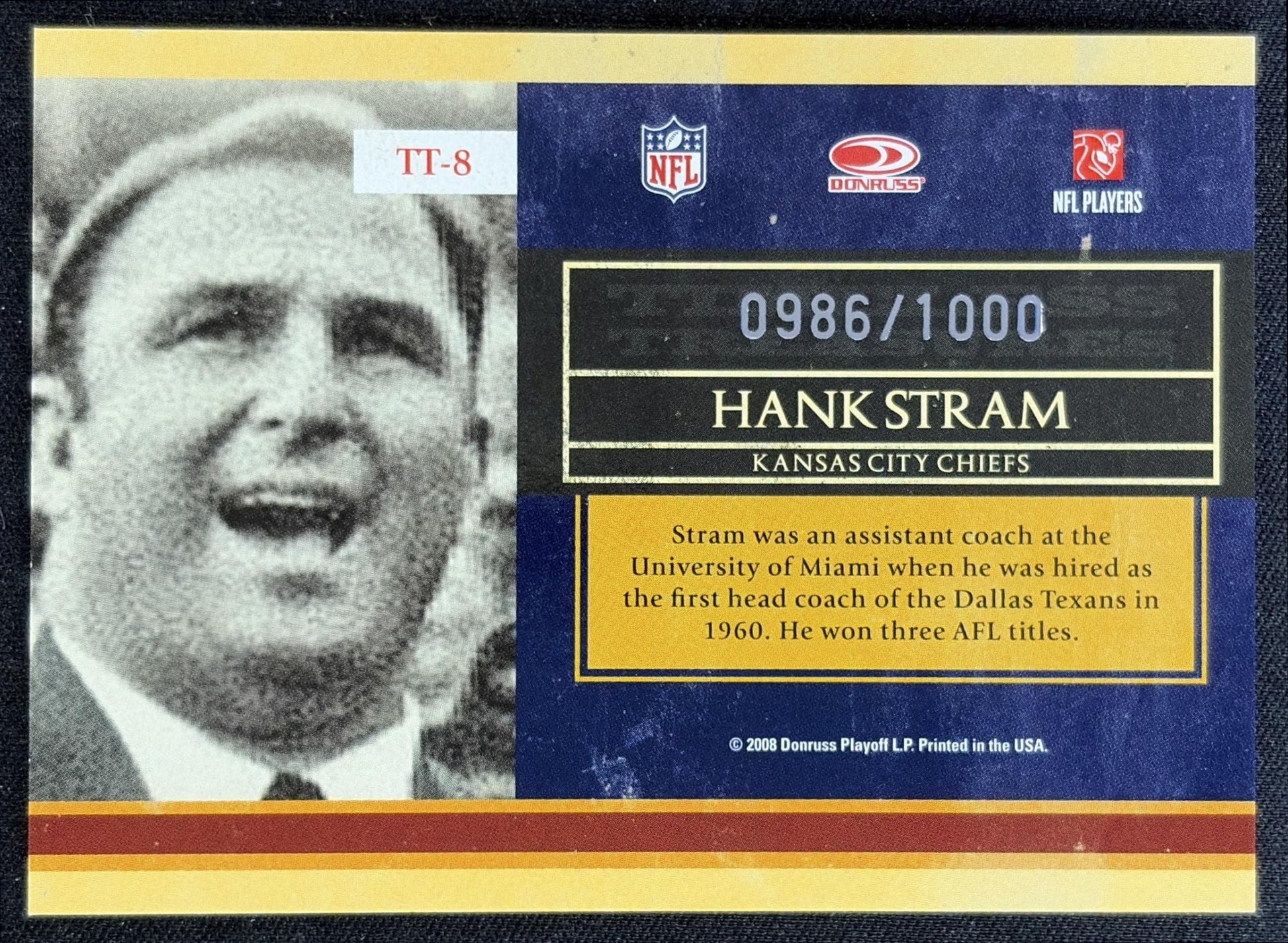 Hank Stram 2008 Donruss Classics Timeless Treasures /1000 Chiefs back