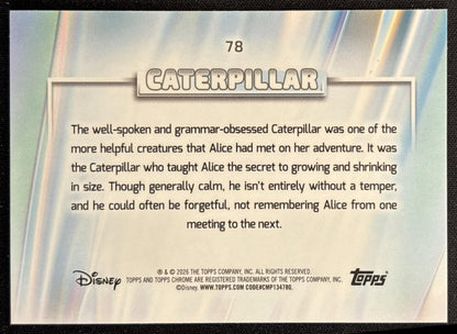 Caterpillar 2026 Topps Chrome Disney X-Fractor Alice in Wonderland Back
