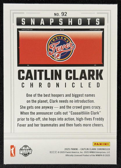 Caitlin Clark 2025 Panini Chronicled Snap Shots Holo Fever 92