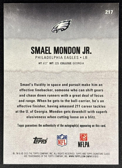 Smael Mondon Jr. 2025 Topps Signature Class Rookie Auto Green Foil /150 Eagles Sports Trading Cards