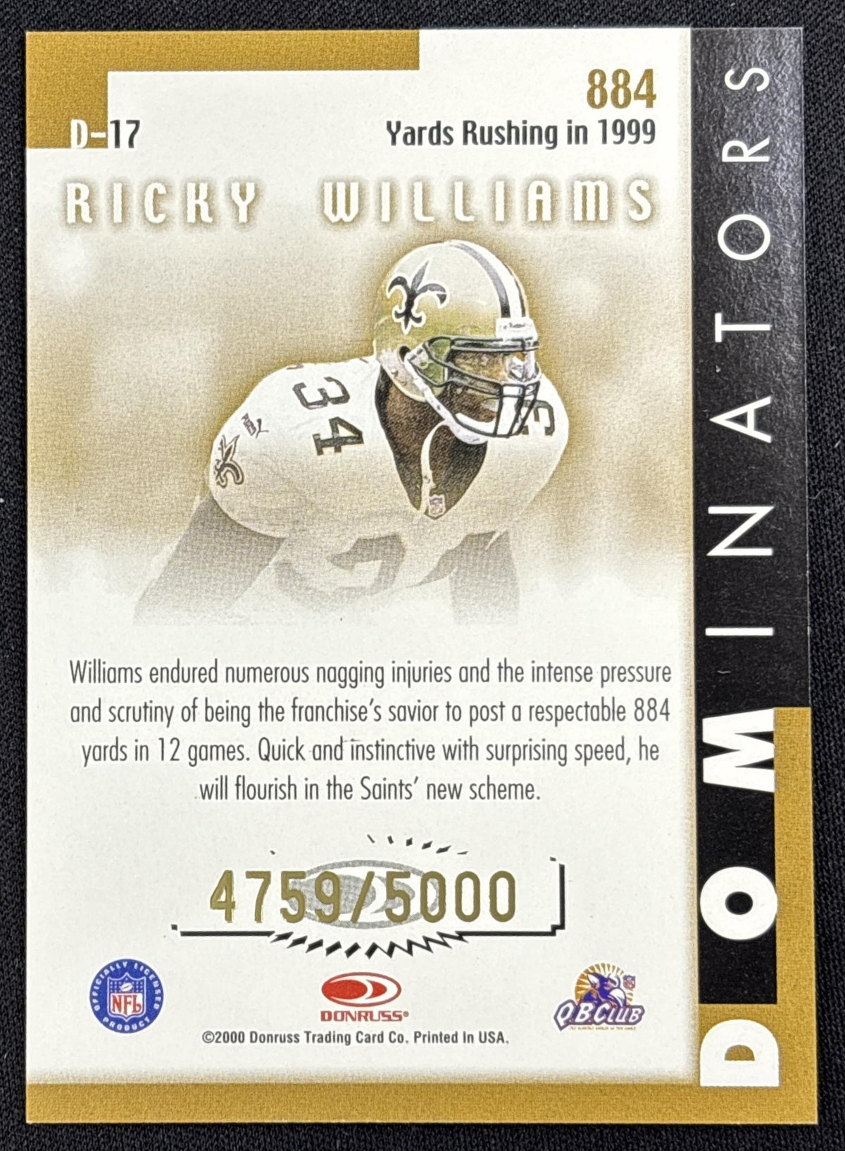 Ricky Williams 2000 Donruss Dominators /5000 Saints