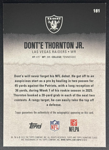 Dont'e Thornton Jr. 2025 Topps Signature Class Rookie Auto Raiders Sports Trading Cards