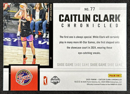 Caitlin Clark 2025 Panini Chronicled Shoe Game Holo Fever 77 Indiana Fever