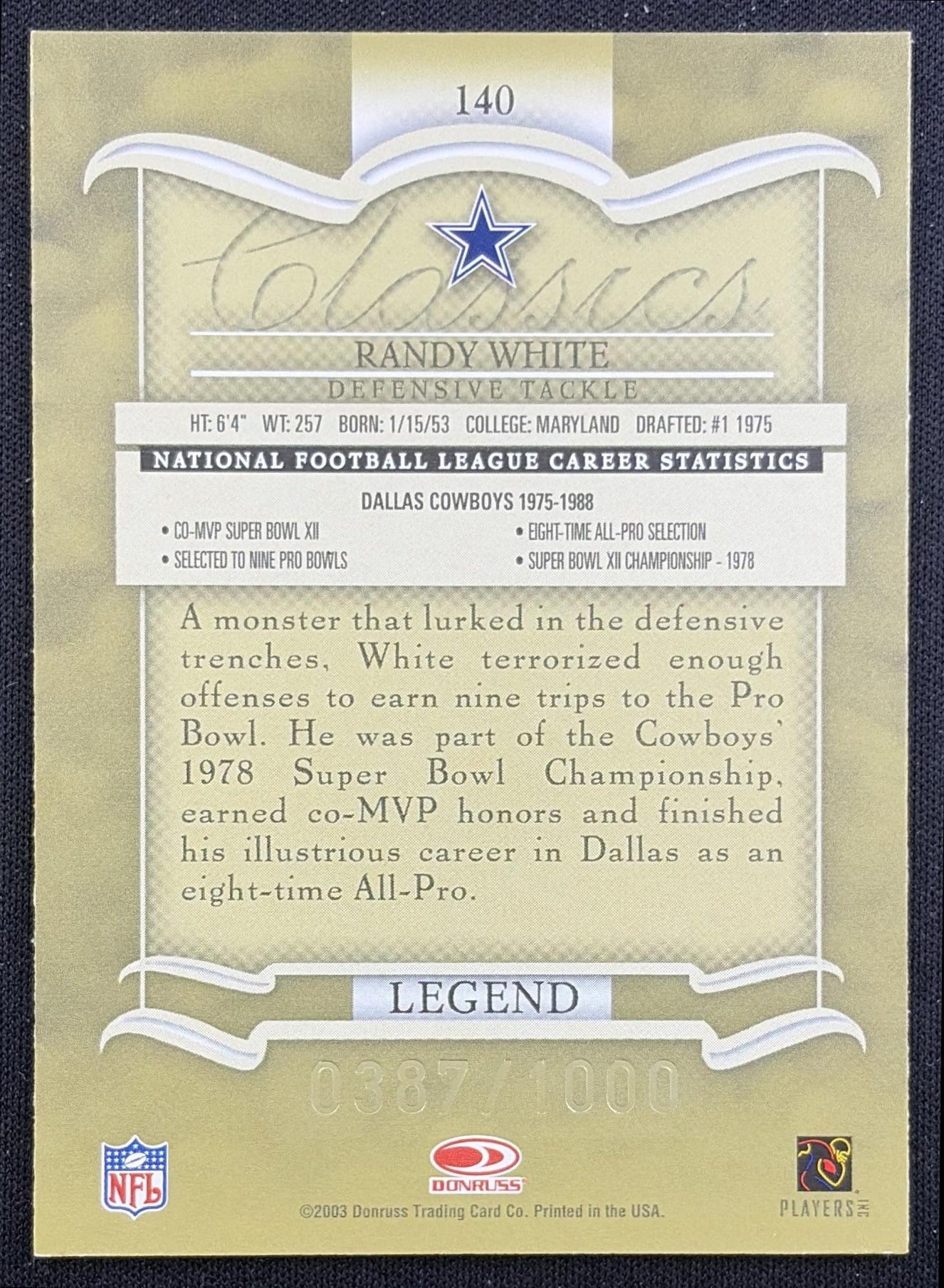 Randy White 2003 Donruss Classics /1000 Cowboys Dallas Cowboys back