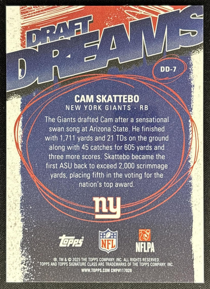 Cam Skattebo 2025 Topps Signature Class Draft Dreams Giants Sports Trading Cards