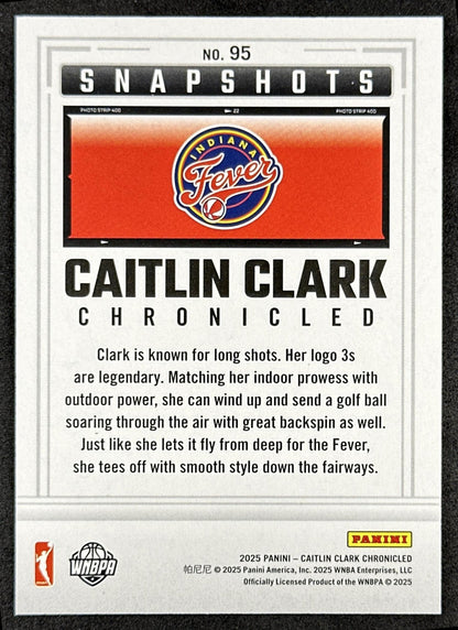 Caitlin Clark 2025 Panini Chronicled Snap Shots Holo Fever 95 Indiana Fever
