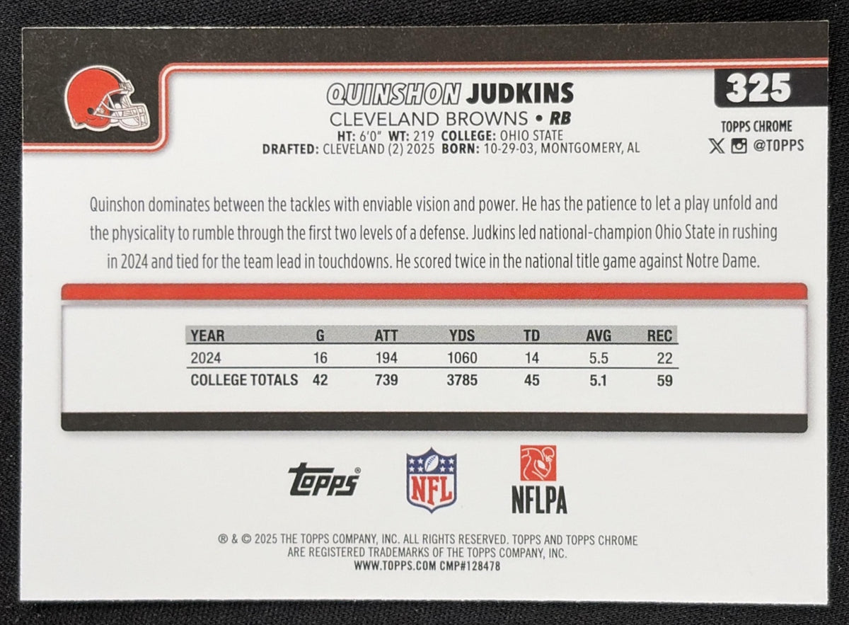 Quinshon Judkins 2025 Topps Chrome Team Camo Variation Browns Cleveland Browns