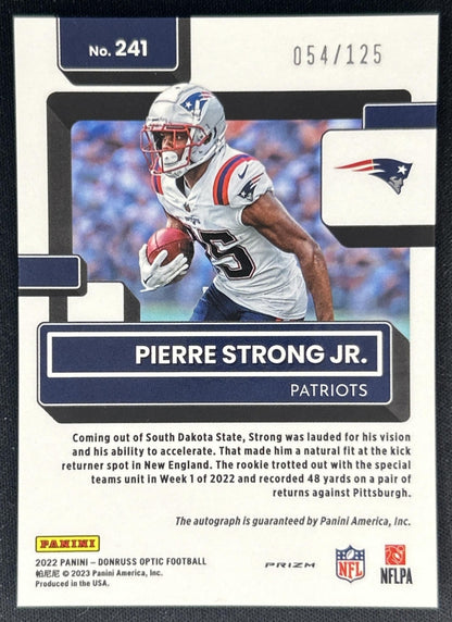 Pierre Strong Jr. 2022 Donruss Optic Rated Rookie RPS Auto Holo /125 Patriots back