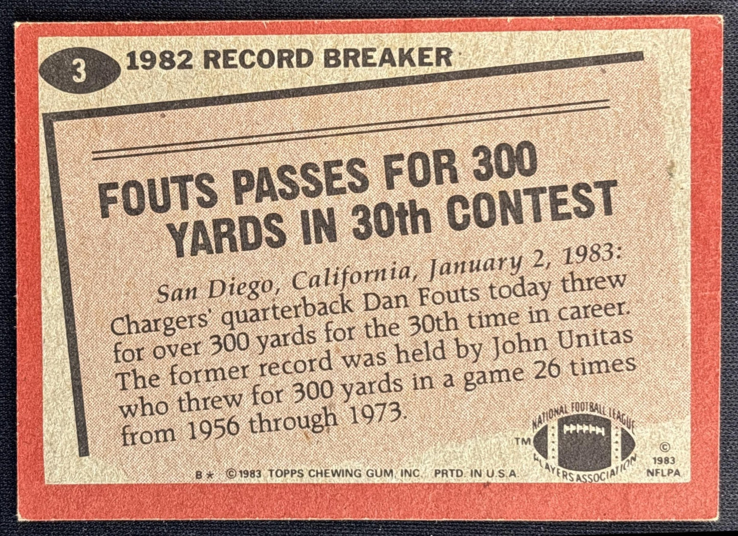 Dan Fouts 1983 Topps Chargers Sports Trading Cards