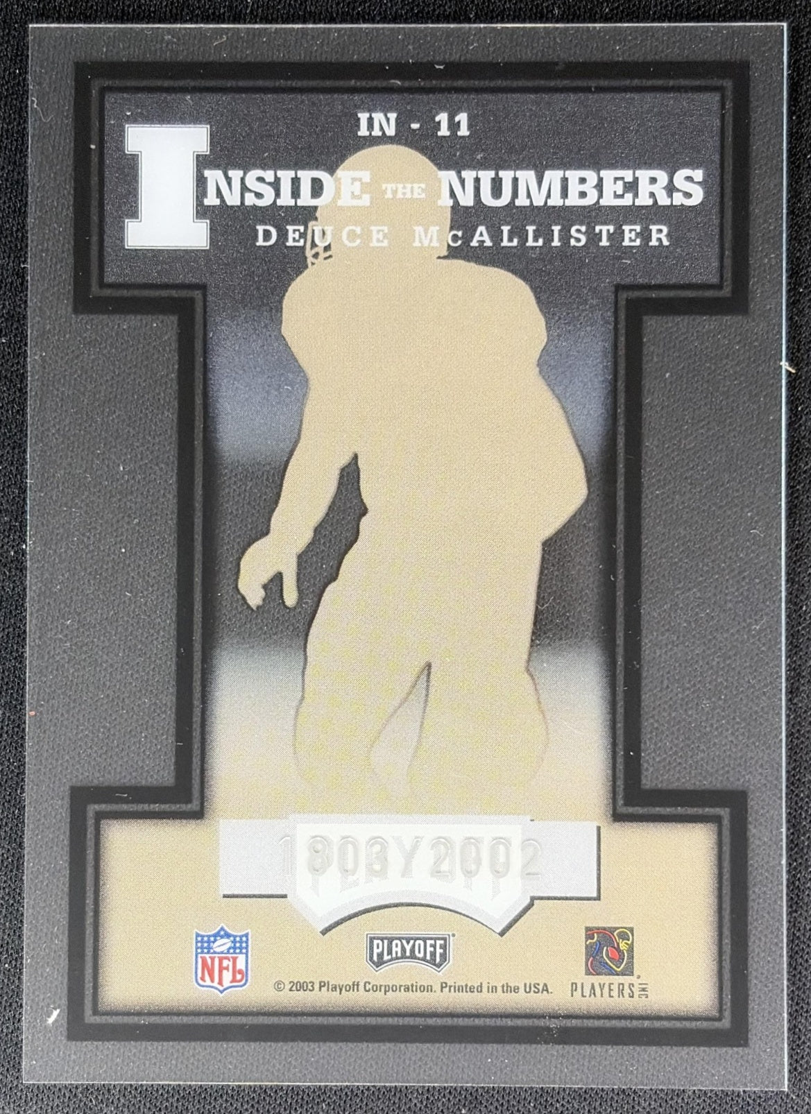 Deuce McAllister 2003 Playoff Prestige Inside the Numbers /2002 Saints