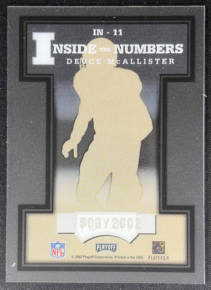 Deuce McAllister 2003 Playoff Prestige Inside the Numbers /2002 Saints
