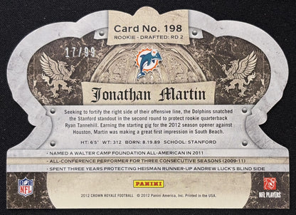 Jonathan Martin 2012 Panini Crown Royale /99 Dolphins