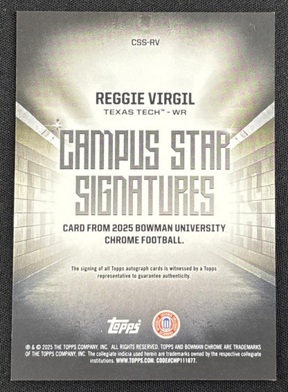 Reggie Virgil 2025 Bowman Chrome University Campus Star Signature Green Refractor /99 Red Raiders Sports Trading Card