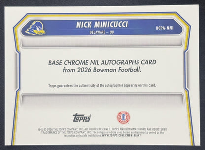 Nick Minicucci 2026 Bowman Chrome Prospect Auto Fightin' Blue Hens Sports Trading Card