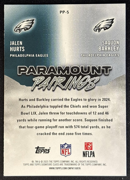 Saquon Barkley Jalen Hurts 2025 Topps Signature Class Paramount Pairings Eagles Football