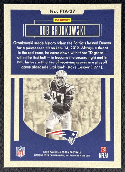 Rob Gronkowski 2023 Panini Legacy For the Ages Orange /249 Patriots back