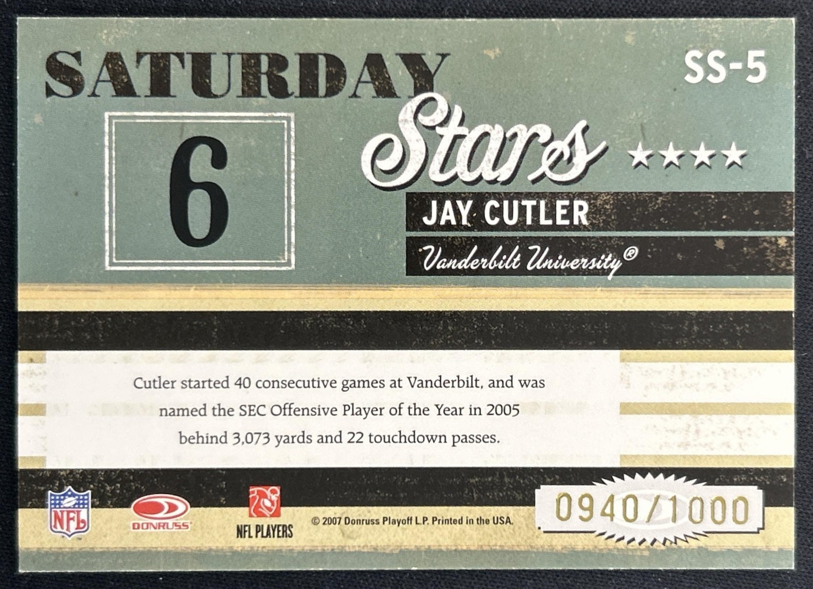 Jay Cutler 2007 Donruss Classics Saturday Stars Bronze /1000 Commodores