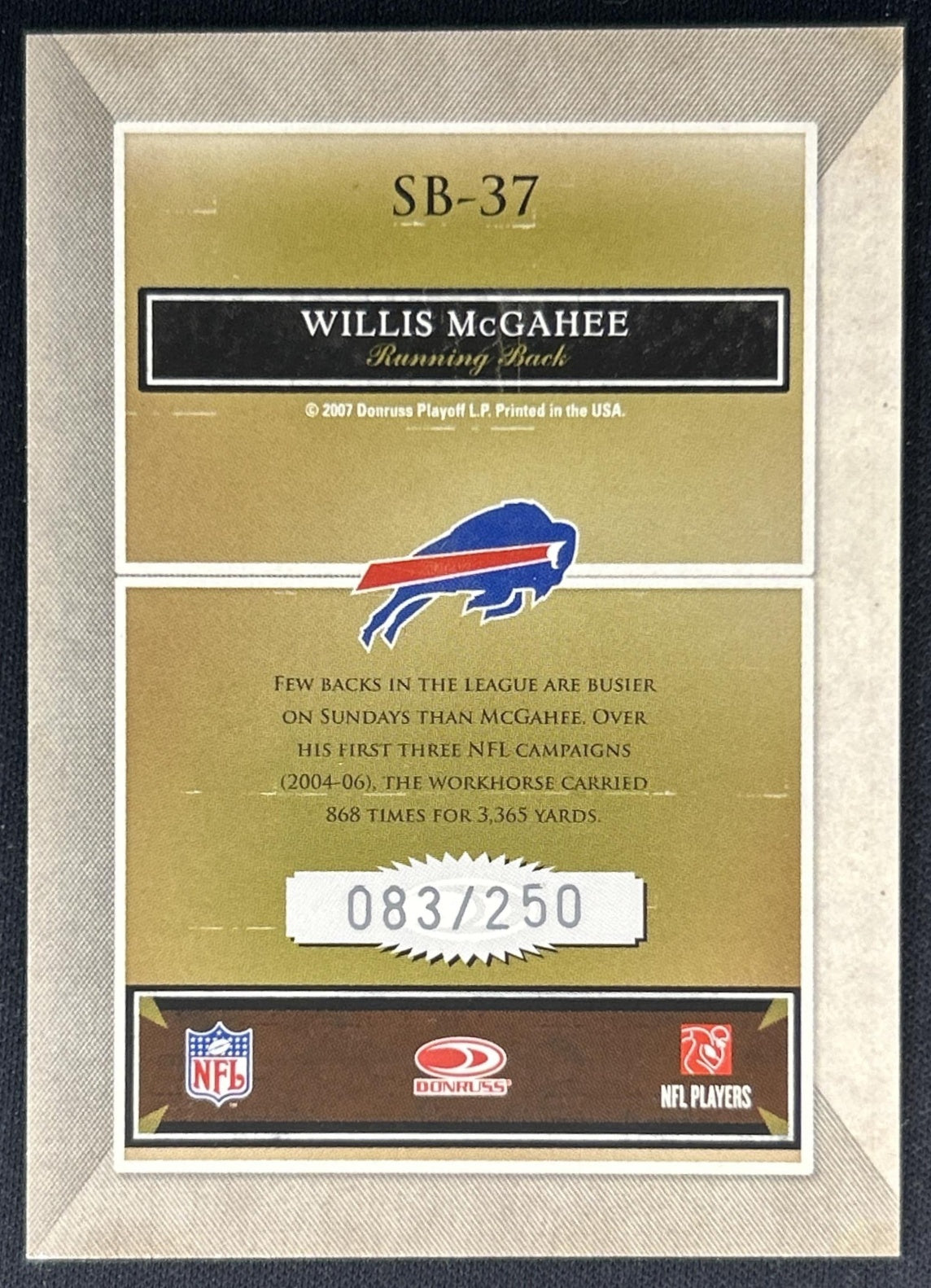Willis McGahee 2007 Donruss Classics Sunday's Best Silver /250 Bills back