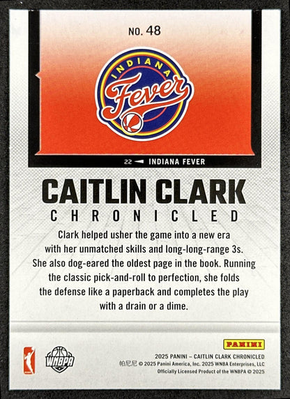 Caitlin Clark 2025 Panini Chronicled WNBA Holo Fever 48 Indiana Fever