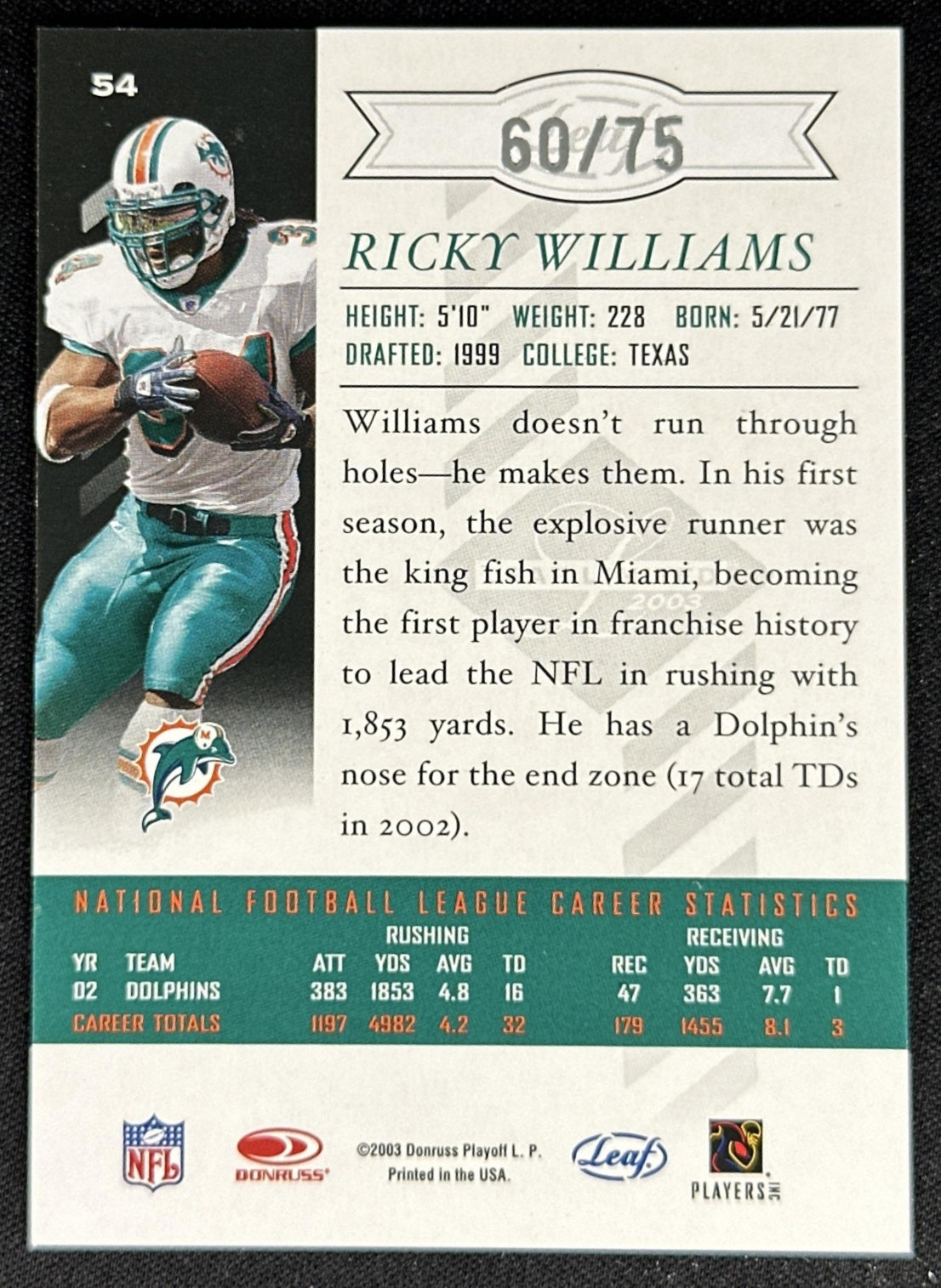 Ricky Williams 2003 Leaf Limited Silver Spotlight /75 Dolphins