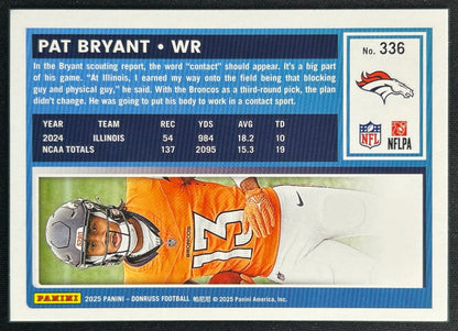 Pat Bryant 2025 Donruss Rated Rookie Press Proof Green Broncos Sports Trading Card