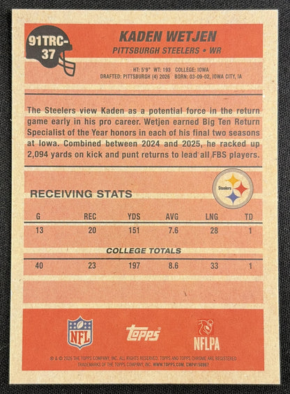 Kaden Wetjen 2026 Topps 1991 Chrome Rookie Mojo Refractor Steelers back