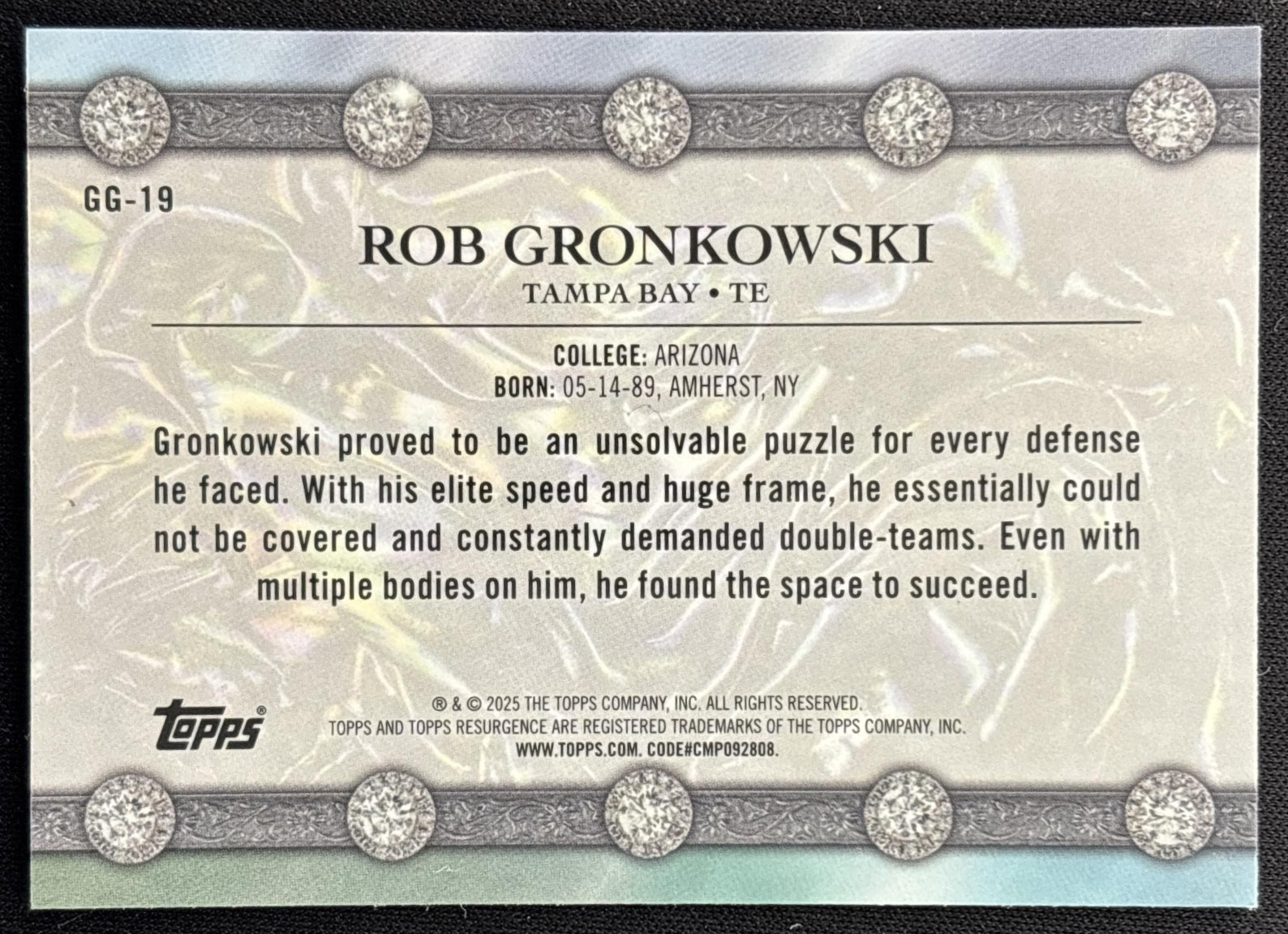 Rob Gronkowski 2024 Topps Resurgence Glimmer and Gleam Buccaneers back