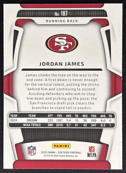 Jordan James 2025 Panini Certified Rookies /499 49ers back