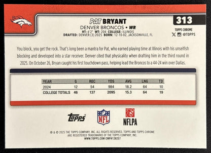 Pat Bryant 2025 Topps Chrome Rookie X-Fractor Broncos Sports Trading Cards