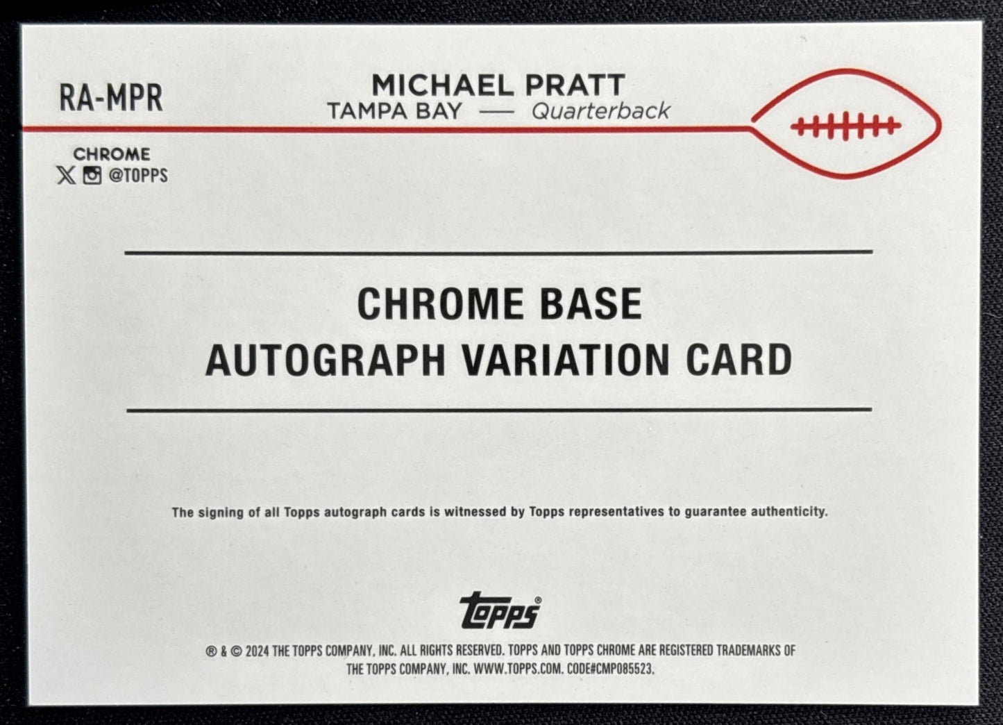 Michael Pratt 2024 Topps Chrome Rookie Auto Buccaneers