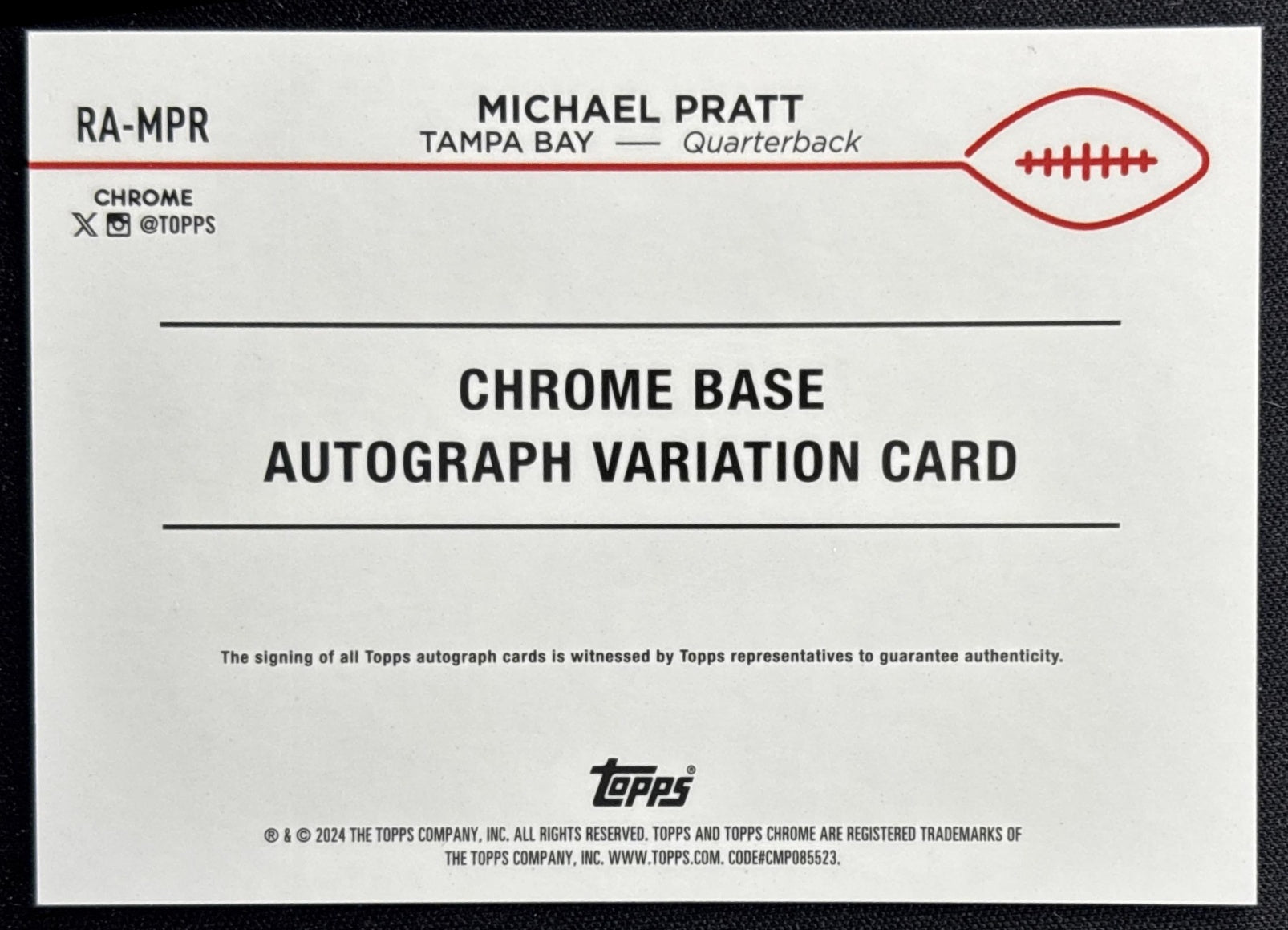 Michael Pratt 2024 Topps Chrome Rookie Auto Buccaneers