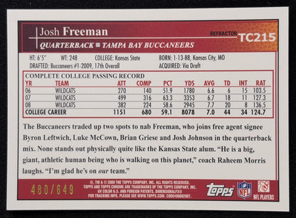 Josh Freeman 2009 Topps Chrome Copper Refractors /649 Buccaneers Sports Trading Card