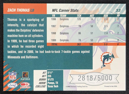 Zach Thomas 2000 Leaf Limited /5000 Dolphins