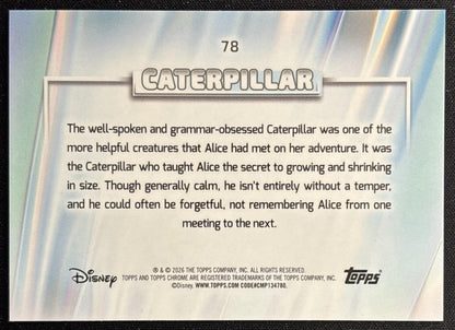 Caterpillar 2026 Topps Chrome Disney Alice in Wonderland back