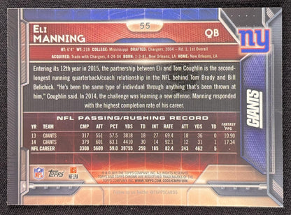 Eli Manning 2015 Topps Chrome Refractor Giants