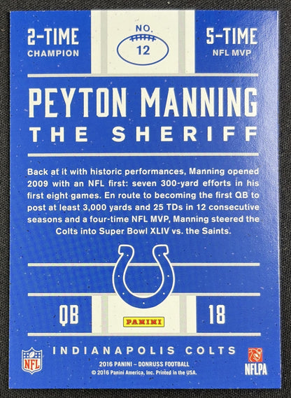 Peyton Manning 2016 Panini Donruss The Sheriff Tribute Red Foil Colts 12 back