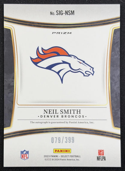 Neil Smith 2023 Panini Select Signatures Prizm /399 Broncos Denver Broncos