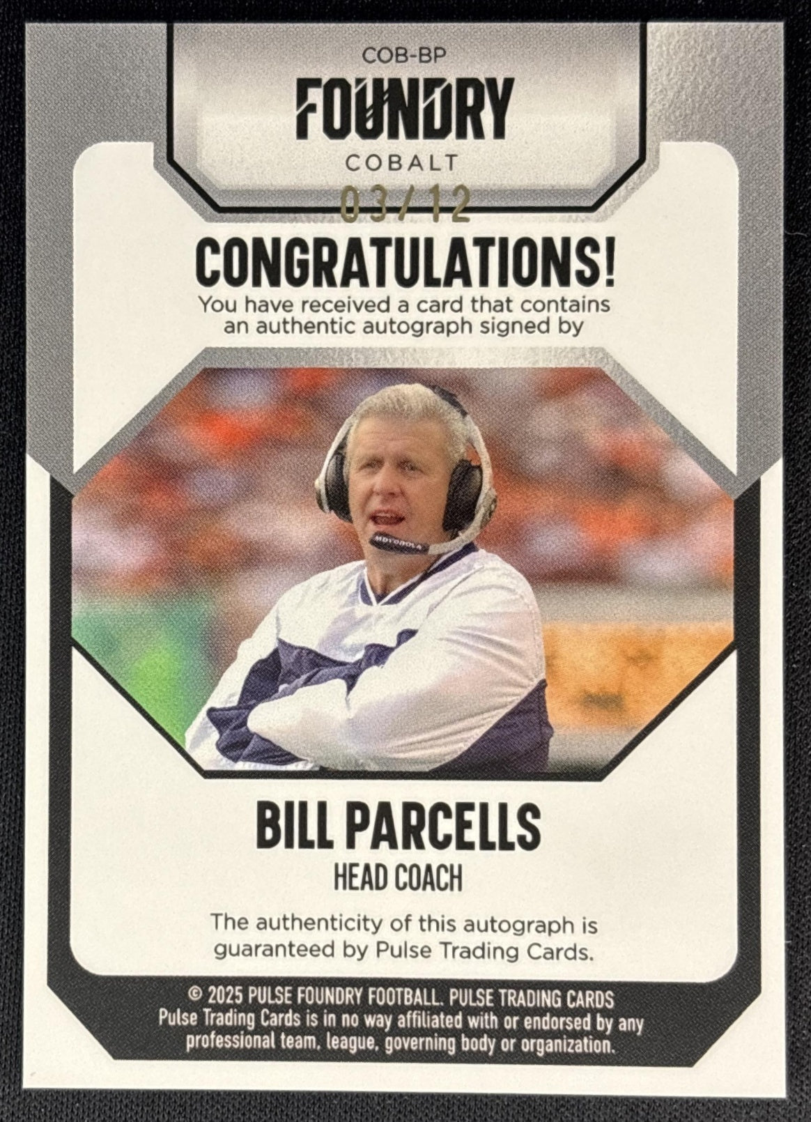 Bill Parcells Foundry Cobalt Auto /12 Bills back