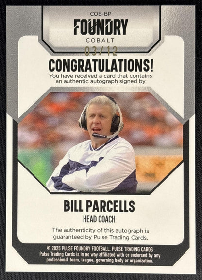 Bill Parcells Foundry Cobalt Auto /12 Bills back